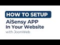 How To Setup AiSensy In Your Website With JoonWeb | WhatsApp Automation Step-by-Step | Englsih