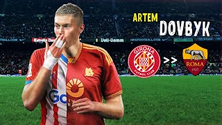 Artem Dovbyk • Magical Goals, Control \u0026 Assists | Welcome to Roma