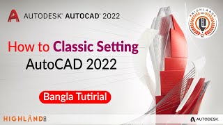 AutoCAD 2022 classic workspace settings Bangla Tutorial