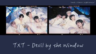 /韓繁中字/ TXT (투모로우바이투게더) - Devil by the Window