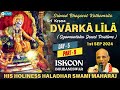 Sri Krishna Dwarka-lila | ଶ୍ରୀକୃଷ୍ଣ ଦ୍ଵାରକା-ଲୀଳା | HH Haladhar Swami | Part 9, Day 5 | 1st Sep 2024