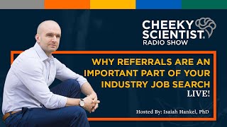 Why Referrals Are An Important Part Of Your Industry Job Search