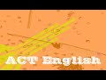 Everything You Need to Know about the ACT English Section