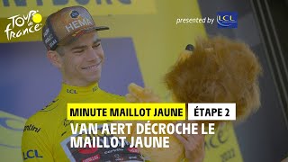 Minute Maillot Jaune LCL - Étape 2 #TDF2022