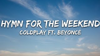 Download Mp3 Coldplay - Hymn For The Weekend (Lyrics)