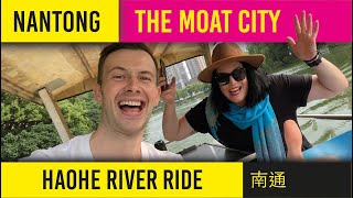 Nantong: A Chinese Moat City River Cruise 南通濠河