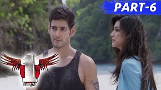 1 Nenokkadine Full Movie Part 6 || Mahesh Babu, Kriti Sanon, Sukumar, DSP