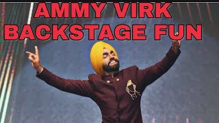 Ammy virk backstage fun with kulwinder billa Jordan sandhu shivjot