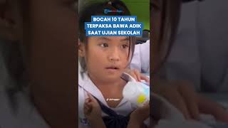 Viral Kisah Pilu Gadis 10 Tahun Rela Rawat Adik Kecilnya Saat Ujian di Sekolah, Ini Faktanya