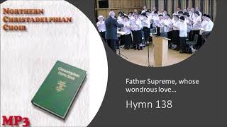 Hymn 138 - Father Supreme whose wondrous love