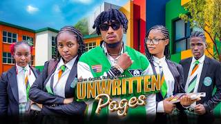 Unwritten Pages | Latest Nollywood Highschool Series Movie
