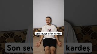 Son seviye ufak kardeş taktikleri