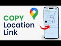How to Copy Location Link in Google Maps