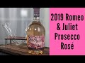 Pasqua 2019 Romeo and Juliet Prosecco Brut Rosé Wine Review