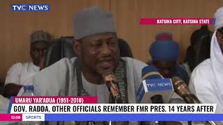 Former President Yar'Adua  Is Remembered For His Silent Achievements - Gov Radda