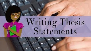 How to Write a Good Thesis Statement