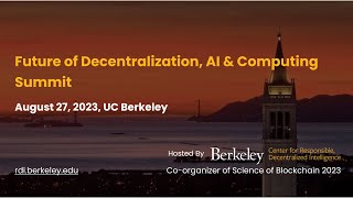 Future of Decentralization, AI, and Computing Summit