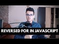 Reversed FOR LOOP in JavaScript (Beginner Tutorial)