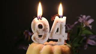 Happy Birthday to you | 94 years | Ninety four years | Virtual Candle