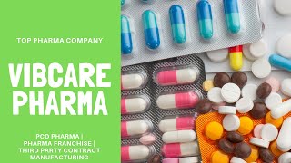 PCD Pharma | Pharma Franchise Company - Vibcare Pharma