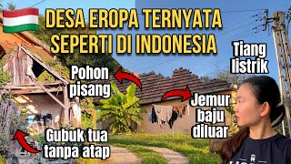 REALITA DESA EROPA TERNYATA MIRIP DI INDONESIA #45