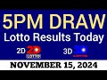 Lotto Result Today 5pm Draw November 15 2024 Swertres Ez2 PCSO Live Result