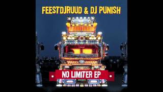 FeestDJRuud \u0026 DJ Punish - Big Boys Still Don't Cry