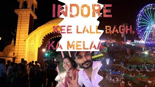 INDORE KE LALL BAGH MELAA # LALL BAGH MELAA#Rjdiscovering-#rediscoveringIndia#hashtag #vairalvideo