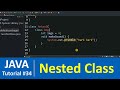 Java Tutorial #34 - Nested and Inner Class in Java Programming