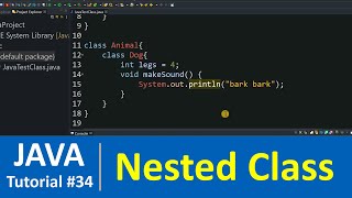 Java Tutorial #34 - Nested and Inner Class in Java Programming
