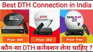 Best DTH Service in India | Tata Play Vs Airtel DTH Vs Dish TV | Best DTH Connection & Set Top Box