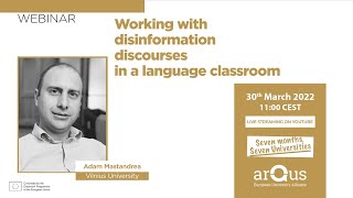 Seven months seven universities #10 - Working with disinformation discourses in a language classroom