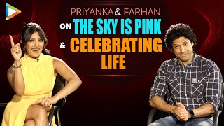 Priyanka Chopra: "The Sky Is Pink is About Celebrating People's Lives Instead Of..." |Farhan Akhtar
