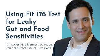 How To Use The Fit 176 Test For Leaky Gut And Food Sensitivities