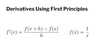 Derivative of f(x) = 1/x using First Principles