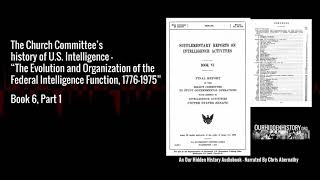 6.1.11 Signal Services - The Church Committee's History of US Intelligence (1976)