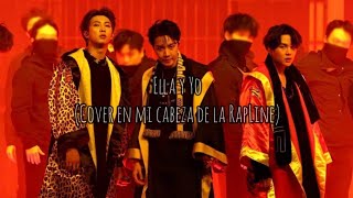 BTS RapLine (Ella y Yo) Cover real en mi cabeza 🤯  (Don omar, aventura)