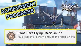 I Was Here Flying Meridian Pin Hidden Achievement HONKAI STAR RAIL 1.2