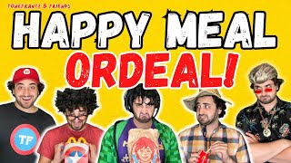 Happy Meal Ordeal! | ToneFrance & Friends