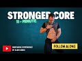 Stronger CORE routine. 11 min. Follow along. No equipment.