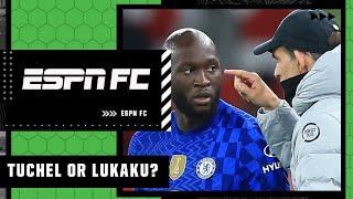 Who's more at fault for Romelu Lukaku's performances: Lukaku or Thomas Tuchel? | ESPN FC