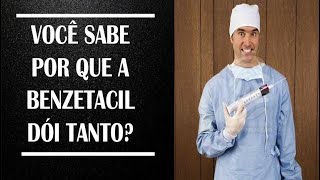 Você sabe por que  a benzetacil dói tanto? Enfermagem