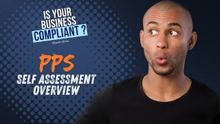 PPS Self Assessment Overview