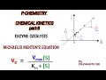 Michaelis Menton's equation| Enzyme catalysis| Chemical kinetics part-8