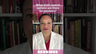 What birth control options are there for smokers? #AskBedsider