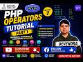 PHP Operators Tutorial Part 1 | Arithmetic, Assignment & Comparison Operators | PHP Tutorial #7