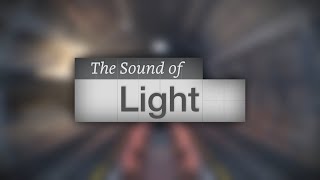 The Sound of Light - Music from Desolation Graphics Overhaul Showcase