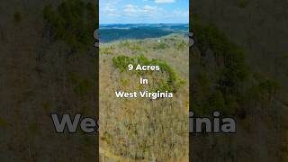 9 Acres of Land for Sale in WEST VIRGINIA for $25k • LANDIO