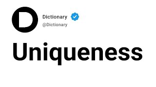 Uniqueness Meaning In English