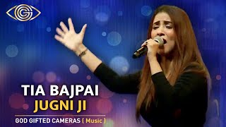 Tia Bajpai | Jugni Ji | Best Of God Gifted Cameras |